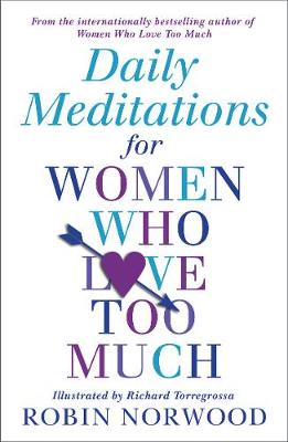 Book cover for Daily Meditations For Women Who Love Too Much