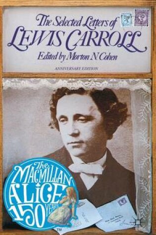 Cover of The Selected Letters of Lewis Carroll