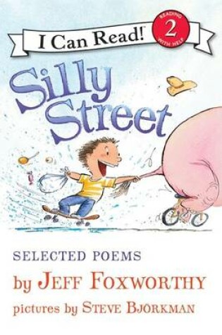 Cover of Silly Street: Selected Poems