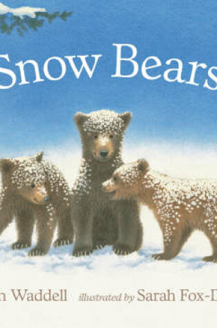 Cover of Snow Bears Board Book