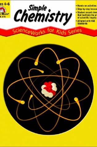 Cover of Simple Chemistry - Scienceworks for Kids