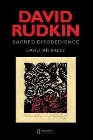 Cover of David Rudkin: Sacred Disobedience: An Expository Study of His Drama 1959-1994