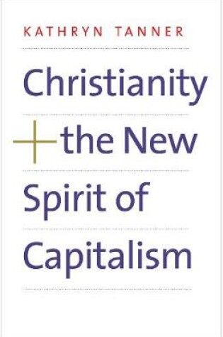 Cover of Christianity and the New Spirit of Capitalism