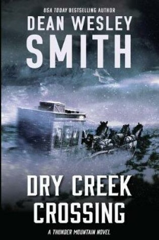 Cover of Dry Creek Crossing