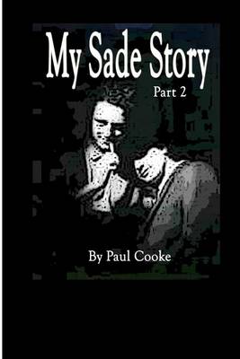 Cover of My Sade Story Part 2