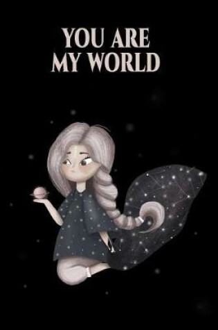 Cover of You Are My World