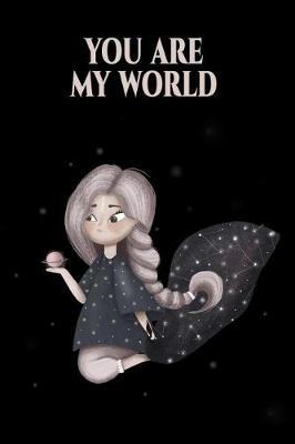 Book cover for You Are My World