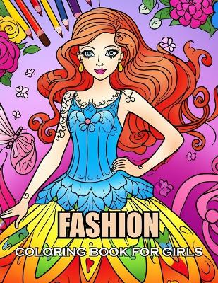 Book cover for Fashion Coloring Book for Girls