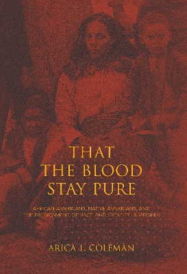 Cover of That the Blood Stay Pure