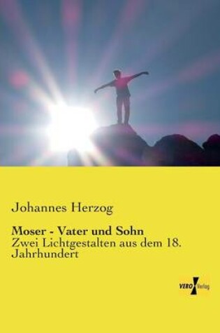 Cover of Moser - Vater und Sohn