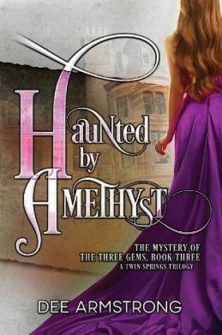 Cover of Haunted By Amethyst