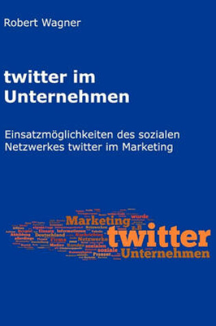 Cover of twitter im Unternehmen
