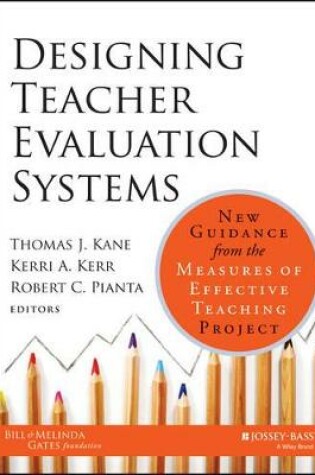 Cover of Designing Teacher Evaluation Systems