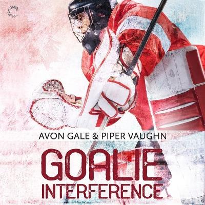 Book cover for Goalie Interference