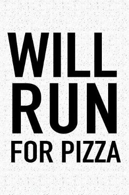 Book cover for Will Run for Pizza