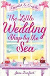 Book cover for The Little Wedding Shop by the Sea