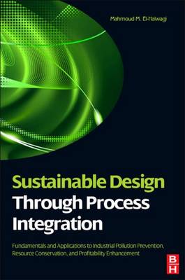 Book cover for Sustainable Design Through Process Integration