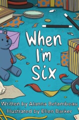 Cover of When I'm Six