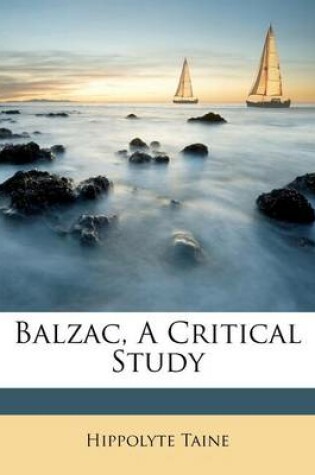 Cover of Balzac, a Critical Study