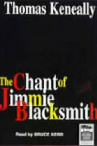 Cover of The Chant of Jimmy Blacksmith