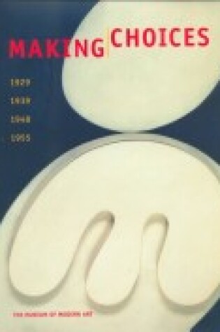 Cover of Making Choices: 1929, 1939,1948,1955