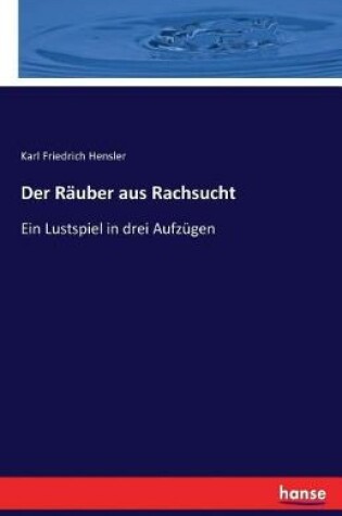 Cover of Der Räuber aus Rachsucht