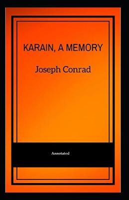 Book cover for Karain, A Memory (Annotated)