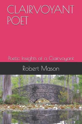 Book cover for Clairvoyant Poet