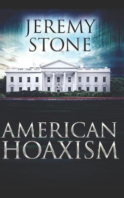 Cover of American Hoaxism