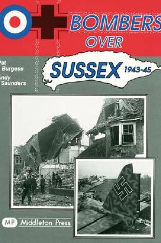 Cover of Bombers Over Sussex, 1943-45