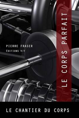 Book cover for H+ / Le Corps Parfait