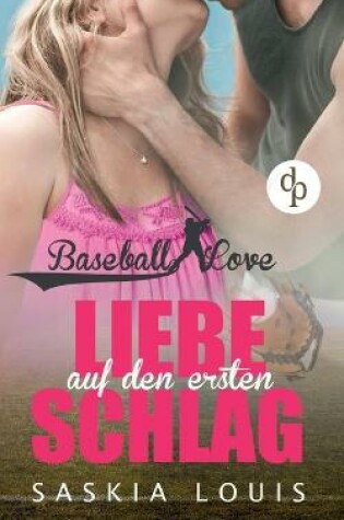 Cover of Liebe auf den ersten Schlag (Liebe, Chick-Lit, Sports-Romance)