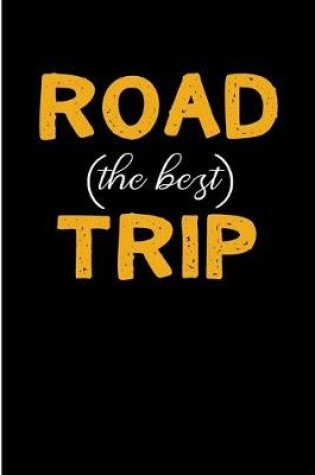 Cover of The Best Road Trip