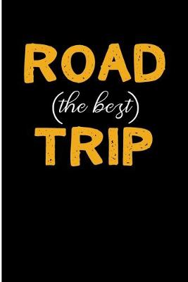 Book cover for The Best Road Trip