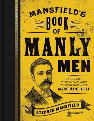 Book cover for Mansfield's Book of Manly Men