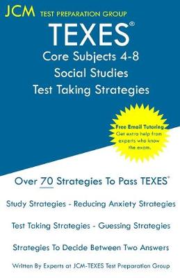 Book cover for TEXES Core Subjects 4-8 Social Studies - Test Taking Strategies