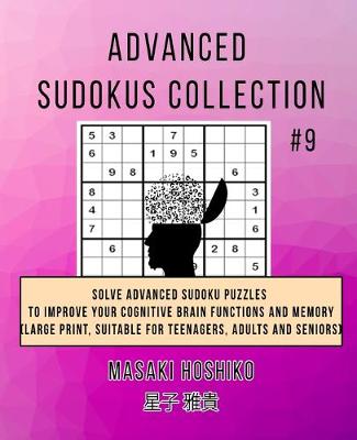 Book cover for Advanced Sudokus Collection #9