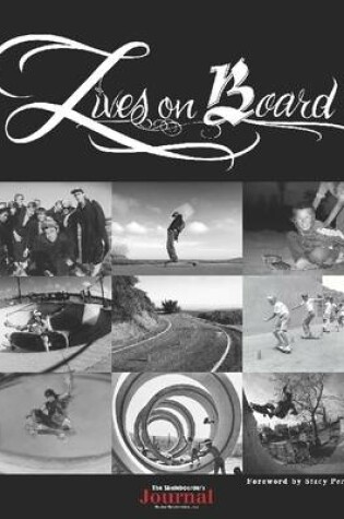 Cover of The Skateboarder's Journal : Lives On Board 1949-2009