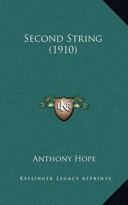 Book cover for Second String (1910)