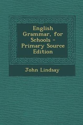 Cover of English Grammar, for Schools