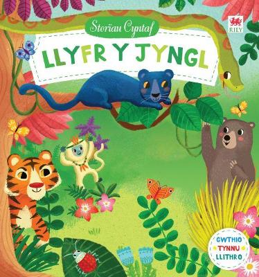 Book cover for Cyfres Storïau Cyntaf: Llyfr y Jyngl