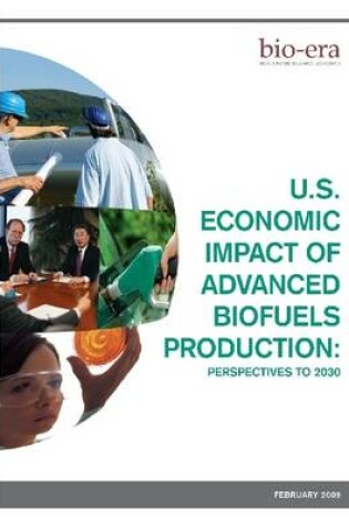 Cover of U.S. Economic Impact of Advanced Biofuels Production: Perspectives to 2030