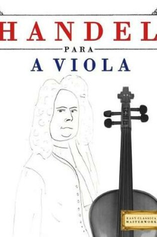 Cover of Handel Para a Viola