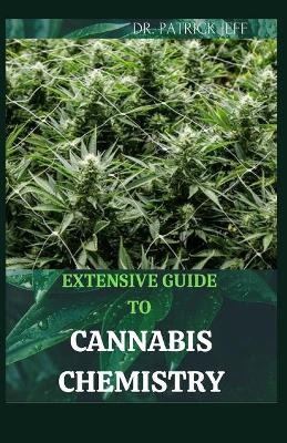 Book cover for Extensive Guide to Cannabis Chemistry
