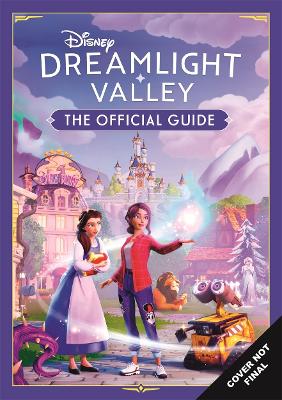 Book cover for Disney Dreamlight Valley - The Official Guide