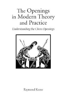 Book cover for The Openings in Modern Theory and Practice