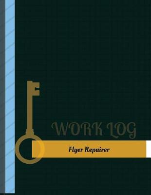 Cover of Flyer Repairer Work Log