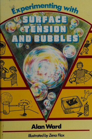 Cover of Experimenting with Surface Tension and Bubbles