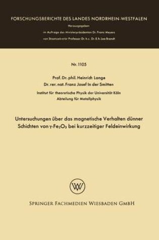 Cover of Untersuchungen UEber Das Magnetische Verhalten Dunner Schichten Von γ-Fe2o3 Bei Kurzzeitiger Feldeinwirkung
