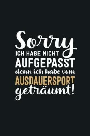 Cover of Ich habe vom Ausdauersport getraumt